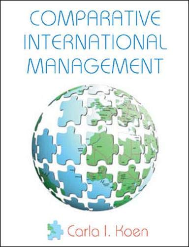 Comparative International Management by Carla I. Koen