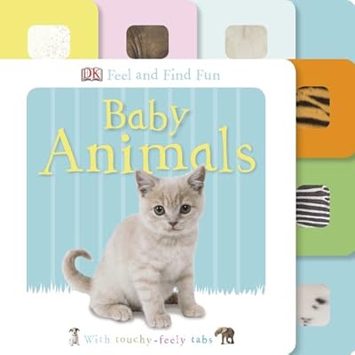 Feel and Find Fun: Baby Animals