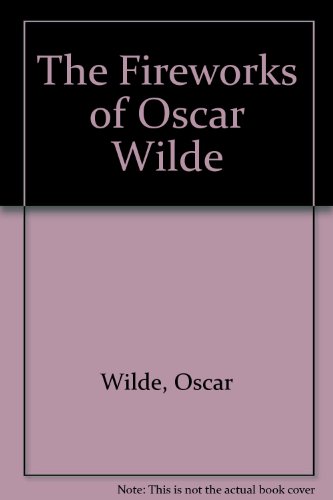 The Fireworks of Oscar Wilde by Owen Dudley editor Edwards