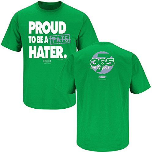 New York Jets Fans. Proud to Be a Pats Hater Green T Shirt (Sm-5x)