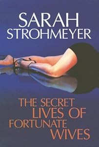 The Secret Lives of Fortunate Wives (Center Point Platinum Fiction (Large Print))