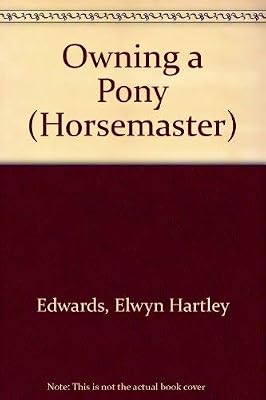 Owning a Pony (Horsemaster)