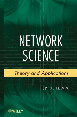Network Science: Theory and Applications by Ted G. Lewis