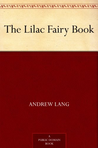 The Lilac Fairy Book by Andrew Lang