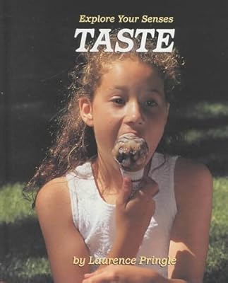 Taste (Explore Your Senses)