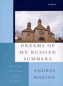 Dreams of My Russian Summers