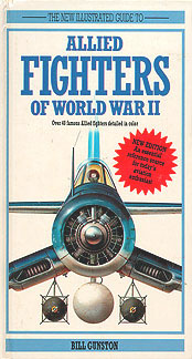 Allied Fighters of World War II by Bill Gunston