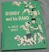 Bobby and his band