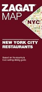 Zagat 2007 New York City Restaurants Map (Zagat Map)