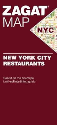 Zagat 2007 New York City Restaurants Map (Zagat Map)