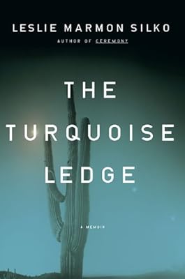 The Turquoise Ledge: A Memoir