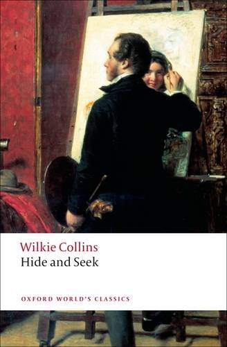Hide and Seek by Wilkie Collins