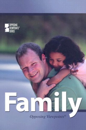 Family (Opposing Viewpoints) by Karen Miller