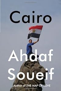 Cairo: Memoir of a City Transformed