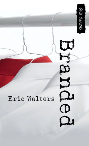 Branded (Orca Currents) by Eric Walters