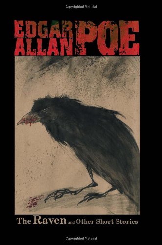 The Raven and Other Stories by Edgar Allan Poe by Edgar Allan Poe