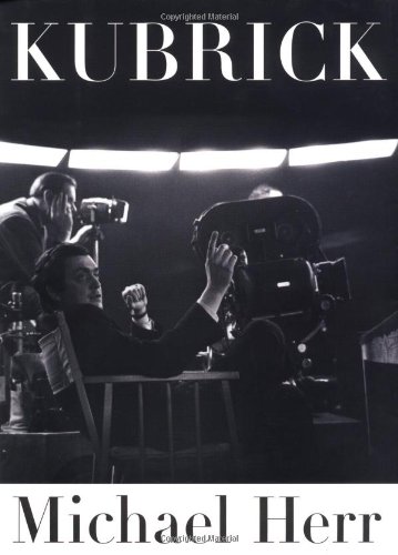 Kubrick by Michael Herr