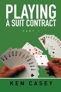 Playing a Suit Contract: Part 1