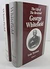 The Life of the Reverend George Whitefield 2 Volumes