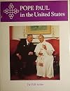 Pope Paul in the United States: His mission for peace on earth, October 4, 1965,