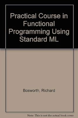 A Practical Course in Functional Programming Using ML