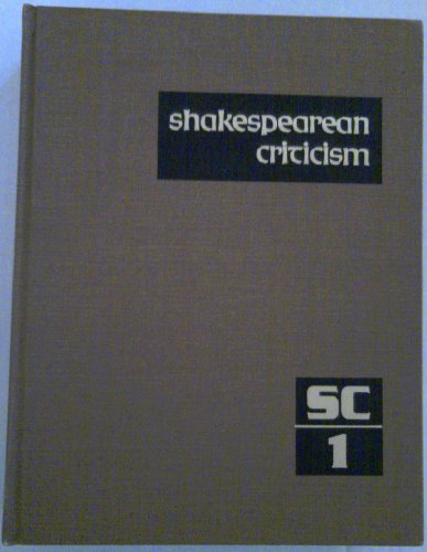 Volume 1 Shakespearean Criticism by Laurie Lanzen Harris