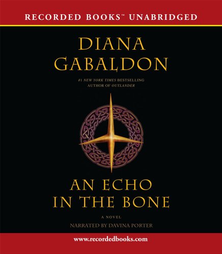 An Echo in the Bone (The Outlander series) by Diana Gabaldon