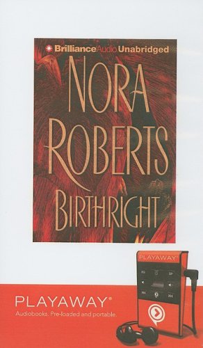 Birthright: Library Edition by Nora Roberts