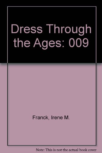 Dress Through the Ages, Vol. 9: Knight by Irene M Franck