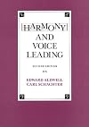 Harmony and Voice Leading (Vols 1 and 2) by Edward Aldwell (1989-01-07)