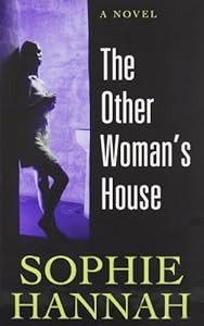 The Other Woman's House