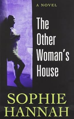 The Other Woman's House