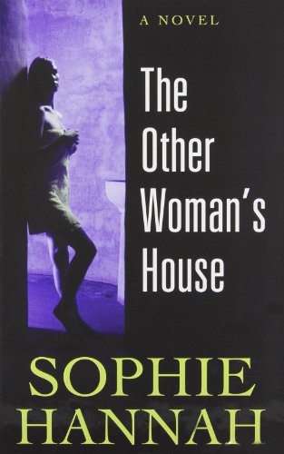 The Other Woman's House by Sophie Hannah