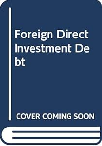 Foreign Direct Investment Debt