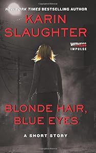 Blonde hair, blue eyes