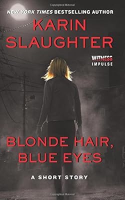 Blonde hair, blue eyes