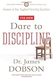 The New Dare to Discipline