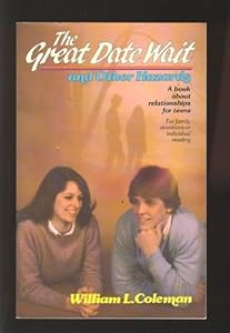 The Great Date Wait and Other Hazards