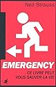Emergency : Ce livre peut vous sauver la vie