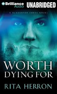 Worth Dying For