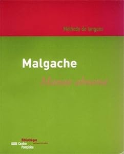 MALGACHE/MANAO AHOANA : INITIATION A LA LANGUE MALGACHE (French Edition) by RAJAOBELINA/RAJAOBEL