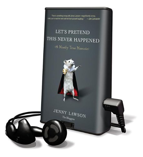 Let's Pretend This Never Happened by Jenny Lawson