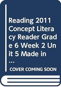 READING 2011 CONCEPT LITERACY READER GRADE 6 WEEK 2 UNIT 5 MADE IN ANCIENT EGYPT