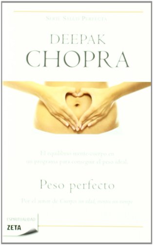 Peso perfecto by Deepak Chopra