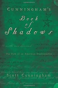 Cunningham's Book of Shadows: The Path of An American Traditionalist