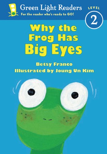 Why The Frog Has Big Eyes (Turtleback School & Library Binding Edition) (Green Light Reader - Level 1)