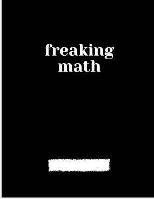 Freaking Math (Freaking School Notebooks)