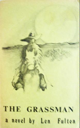 The Grassman: A Novel by Len Fulton