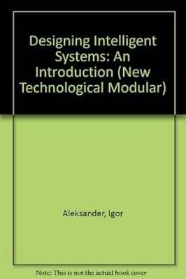 Designing Intelligent Systems
