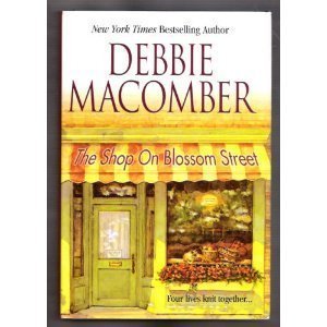 The Shop on Blossom Street (The Knitting Books #1)